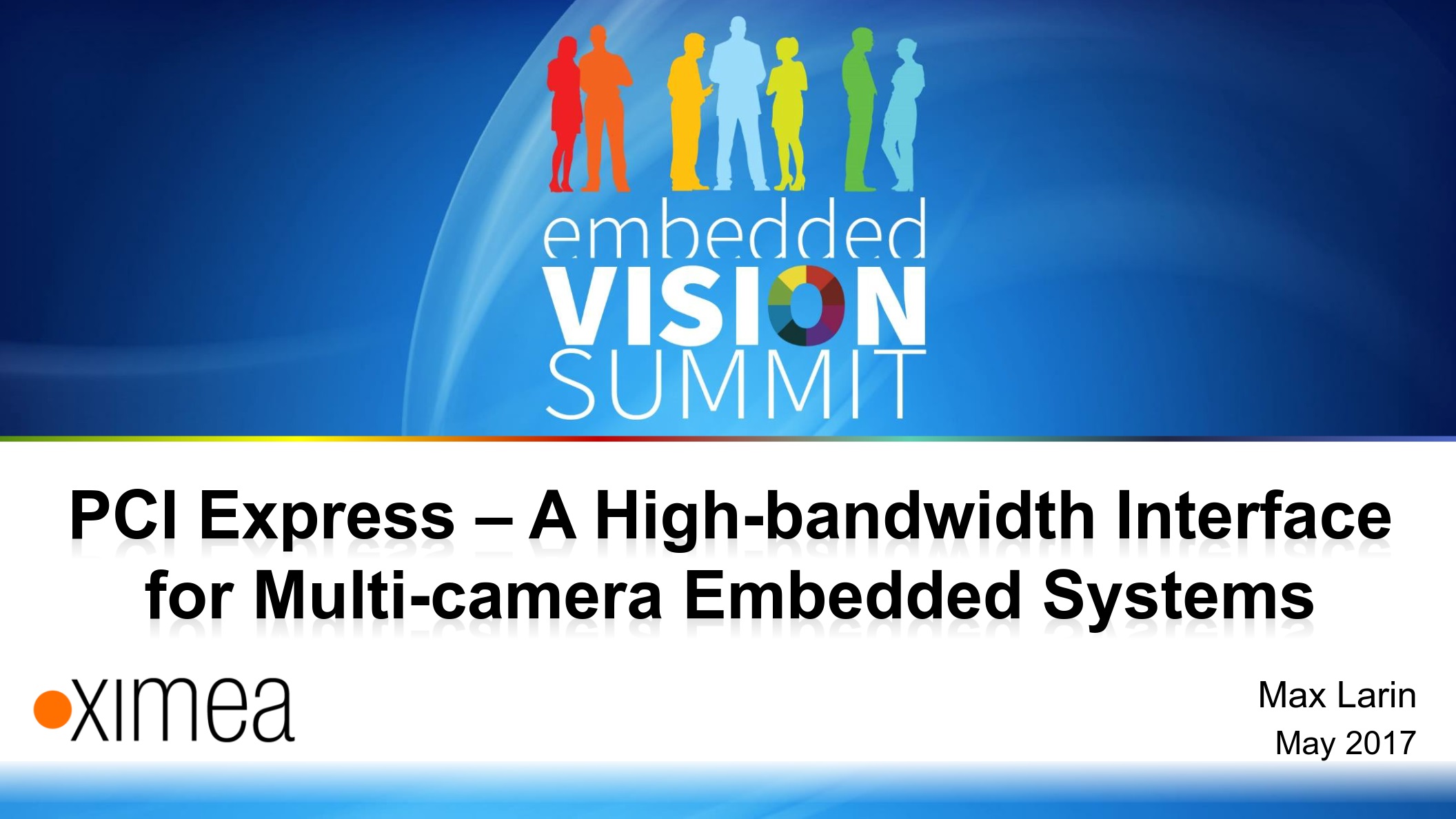 Embedded Vision Summit presentation cameras 2017 systems USB3 PCIe
